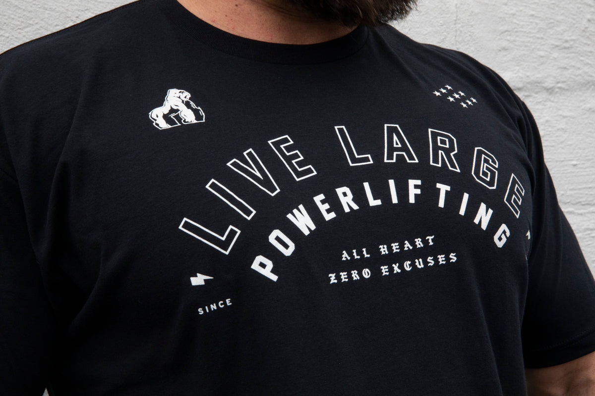 Live Large Powerlifting Tee