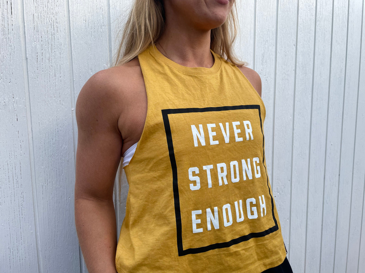 Gold Two Tone Never Strong Enough Muscle Crop